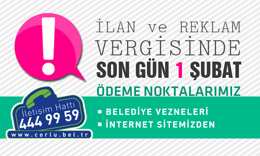 lan ve Reklam Vergisi Son deme Tarihi 1 ubat 2016